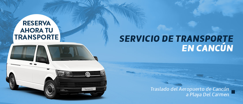 Cancun Transfers - transportación en Cancún - el mejor servicio de traslado